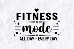 Fitness Mode SVG - All Day Every Day Workout Gym Design Product Image 1