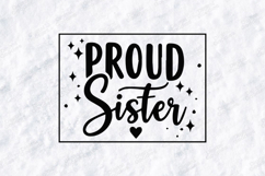 Proud Sister SVG - Family Squad Group Shirt Design Product Image 3
