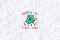 Books and Tea My Perfect Pair Cute Book Lover SVG Product Image 3