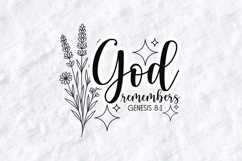 God Remembers Floral Quote SVG Design Christian Art Product Image 1