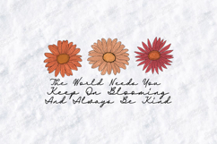 The World Needs You Keep On Blooming Boho Floral JPG Design Product Image 3
