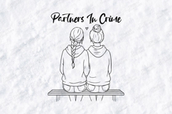 Partners In Crime SVG Best Friend PNG Gift Sisterhood Quote Product Image 3