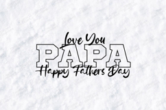 Love You Papa SVG Happy Father's Day Varsity Design PNG Product Image 3
