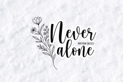 Never Alone Floral Quote SVG Design Christian Art Product Image 1