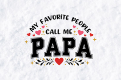 My Favorite People Call Me Papa SVG Heart Fatherhood Design Product Image 3