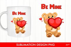 Valentine’s Day Quote Sublimation Design, Cute Bear PNG Product Image 1