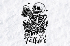 Best Father SVG Skeleton Beer Father's Day Sublimation PNG Product Image 1