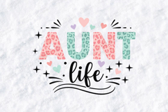 Aunt Life SVG Colorful Leopard Print Family Sublimation PNG Product Image 3