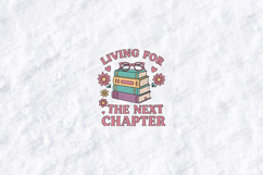Living For The Next Chapter Book Lover Reading Design Product Image 3