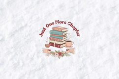 Just One More Chapter Cozy Book Lover Reading Design Product Image 3