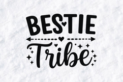Bestie Tribe SVG - Friendship Squad Heart Stars Cut File Product Image 3