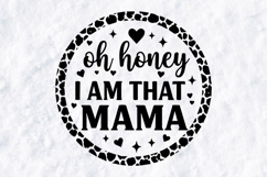 I Am That Mama SVG - Trendy Leopard Print Circle Design Product Image 3