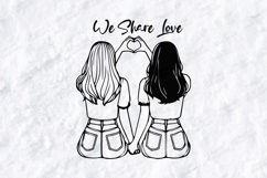 We Share Love SVG Best Friends PNG Gift Line Art Sisterhood Product Image 1