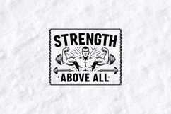 Strength Above All Fitness Motivational Gym SVG Product Image 1