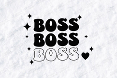 Boss Boss Boss SVG Retro Typographic Sublimation Design Product Image 3