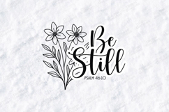 Be Still Floral Quote SVG Design Christian Art Product Image 1