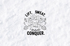 Lift Sweat Conquer Gym Workout Motivational SVG Product Image 1