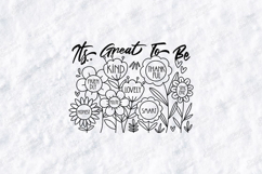 It’s Great To Be Kind Floral SVG Sublimation PNG Line Art Product Image 1