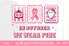 In October We wear Pink. Postage Stamp Sublimation Design Product Image 1