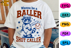 Wanna Be A Baller SVG, PNG, Shot Caller, Kids Baseball Shirt Product Image 1