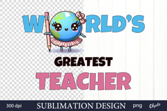 Back to School Sublimation. Funny Character Globe Product Image 1