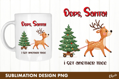 Oops, Santa! Cute Reindeer, Christmas Tree Sublimation PNG Product Image 1