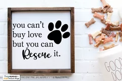 You Can't Buy Love But You Can Rescue It - Pet Lover's SVG Product Image 1