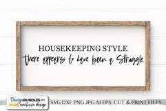 Housekeeping Style There Appears To Have Been A Struggle - F Product Image 1