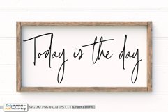 Today Is The Day - Farmhouse SVG Product Image 1