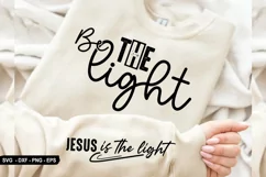 Be The Light Sleeve - Sleeve SVG Design, T-Shirt Design Product Image 1