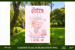 Birthday Girl, Birthday Qween Garden Flag Sublimation Product Image 1