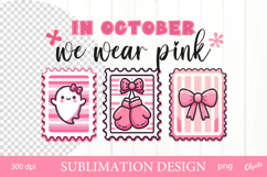 In October We wear Pink. Postage Stamp Sublimation Design Product Image 1