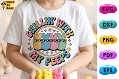 Chilling With My Peeps Svg, Png, Bunnies, Easter Shirt Svg Product Image 1