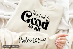 The Lord Is Good To All - Christian Sleeve T-Shirt Design Product Image 1