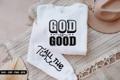 God is good all the time - Christian Sleeve T-Shirt Design Product Image 2