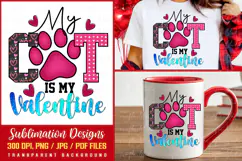 My cat is my Valentine PNG, Valentine Sublimation Designs Product Image 1