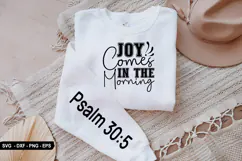 Joy comes in the morning - Christian Sleeve T-Shirt Design Product Image 2