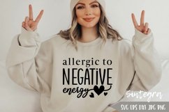 Allergic to Negative Energy SVG Product Image 1