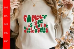 Family Is The Best Part Of Christmas SVG Product Image 1