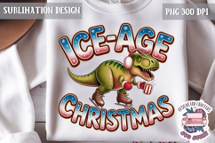 Christmas Dinosaur Funny Quote Sublimation design Tshirt Product Image 1