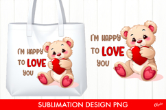Valentine’s Day Quote Sublimation Design, Cute Bear PNG Product Image 1