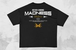 Never Ending Madness Streetwear Typography T-shirt Design Product Image 1
