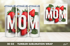 Strowbbery Mom Tumbler PNG, 20 OZ Tumbler Wrap Sublimation Product Image 1