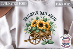 Spring Flower Sunflower Sublimation PNG Motivation Quote Product Image 1