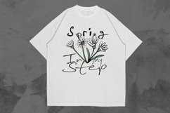 Spring In My Step Spring Hand Drawn T-shirt Design Product Image 1