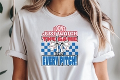 I Don&#039;t Just Watch The Game Baseball Mom T-shirt Design Product Image 1