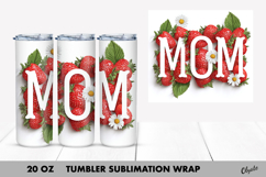 Strowbbery Mom Tumbler PNG, 20 OZ Tumbler Wrap Product Image 1