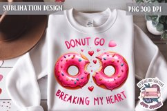 Valentine Love Quote Cute Heart Sublimation Design PNG Sweet Product Image 1