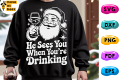 He Sees You When You're Drinking Svg, Png, Santa Alcohol Product Image 1