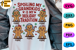 Spoiling My Grandkids Is My Holiday Tradition Svg, Png Product Image 1